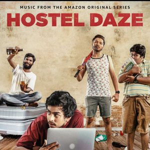 Hostel Daze (Music from the Amazon Original Series)