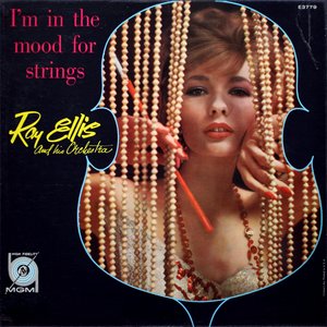 I'm in the mood for strings