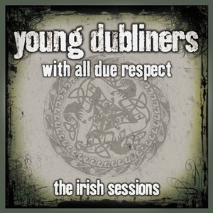 With All Due Respect: The Irish Sessions cover