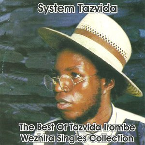 The Best of Tazvida Irombe Wezhira Singles Collection