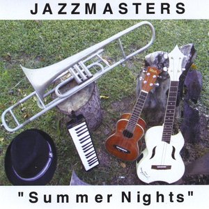 Jazzmasters "Summer Nights"