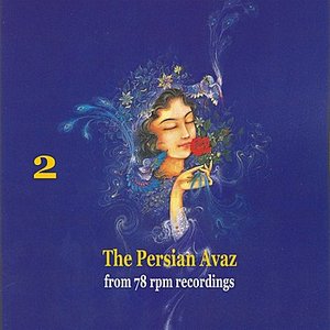 The Old Persian Avaz. Vol. 2