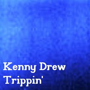 Trippin'