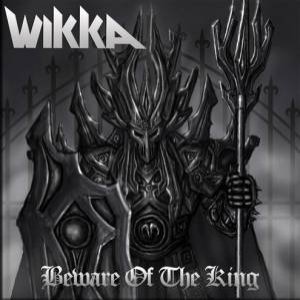 Beware Of The King