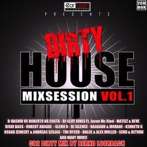 Dirty House Mixsession Vol.1