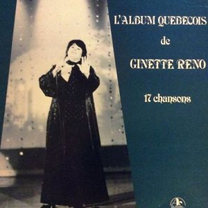L'Album Québécois de Ginette Reno