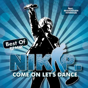 Come On Let's Dance (Best Of Remix)