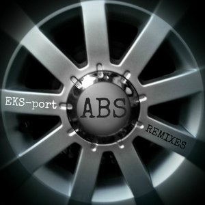 ABS (Remixes) - EP