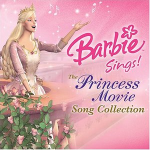 Bild för 'Barbie Sings!: The Princess Movie Song Collection'