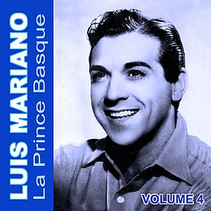 Luis Mariano Le Prince Basque Vol 4