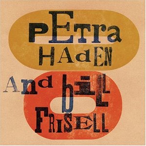 “Petra Haden and Bill Frisell”的封面