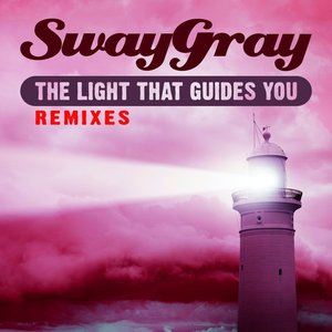 The Light That Guides You (Remixes)