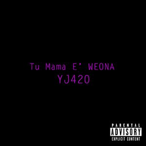 Tu Mamá e Weona (Remix)