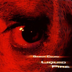 Liquid Fire