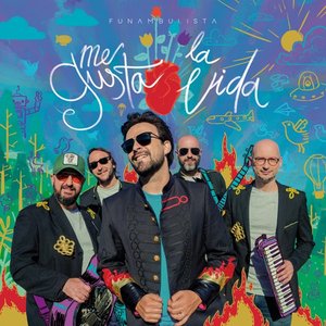 Funambulista - Me Gusta La Vida - Zortam Music