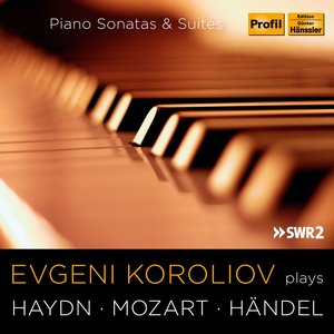 Haydn, Mozart & Handel: Piano Sonatas & Suites