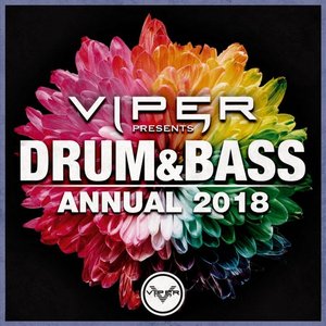 Drum & Bass Annual 2018 (Viper Presents)