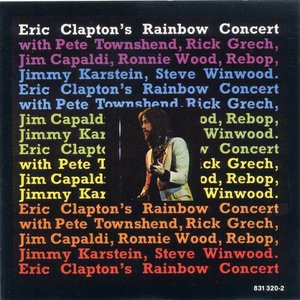 Eric Clapton's Rainbow Concert (Live) (Remastered 1995, Expanded)