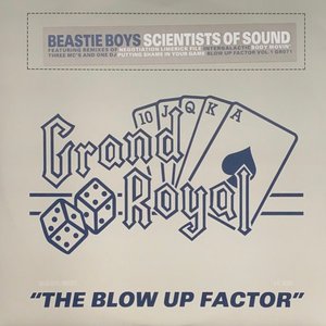 Scientists of Sound: "The Blow Up Factor"