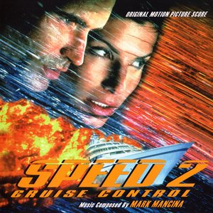 Speed 2: Cruise Control: Original Motion Picture Score