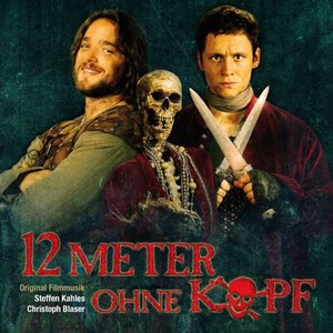 12 Meter Ohne Kopf - Original Soundtrack