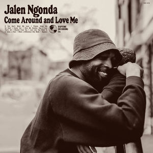 Jalen Ngonda - Come Around And Love Me - Zortam Music