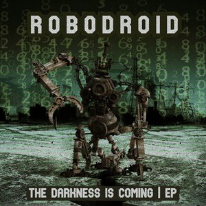 The Darkness Is Coming EP
