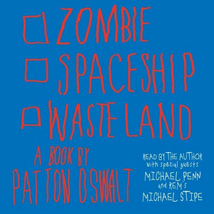 Patton Oswalt - Zombie Spaceship Wasteland - Zortam Music