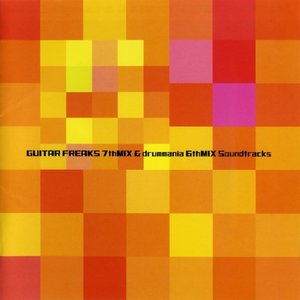 GUITAR FREAKS 7thMIX & drummania 6thMIX Soundtracks