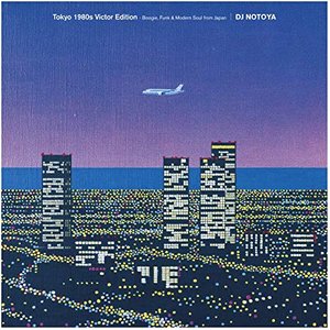 Tokyo 1980s Victor Edition - Boogie, Funk & Modern Soul from Japan