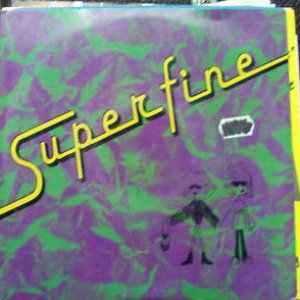 Superfine