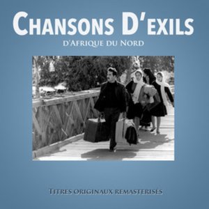 Chansons d'exils d'Afrique du Nord