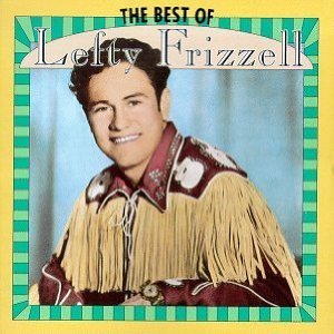 The Best of Lefty Frizzell