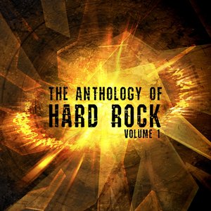 The Anthology of Hard Rock, Vol. 1