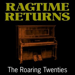 Ragtime Returns
