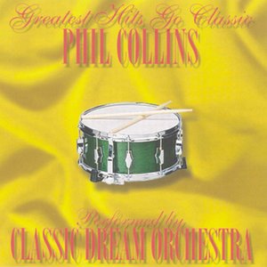 Phil Collins - Greatest Hits Go Classic