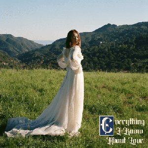 Everything I Know About Love (Deluxe Edition)