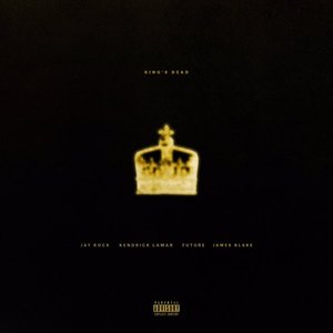 Image for 'King's Dead (with Kendrick Lamar, Future & James Blake)'