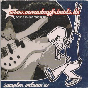 www.meandmyfriends.de Online Music Magazine: Sampler Volume 02