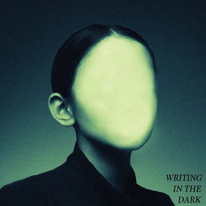 Writing in the Dark