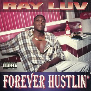 “Forever Hustlin'”的封面