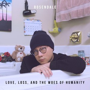Love, Loss, and the Woes of Humanity