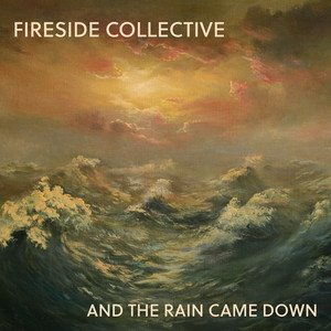 And the Rain Came Down - Single