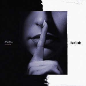 The Collab Project // Secrets