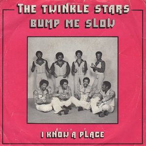 Bump Me Slow / I Know a Place - Single