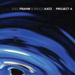 Joel Frahm & Bruce Katz 的头像