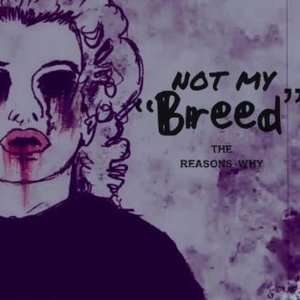 Not My Breed - Single