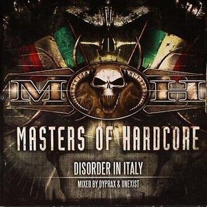 Masters Of Hardcore - Disorder In Italy CD2: Mixed By Unexist