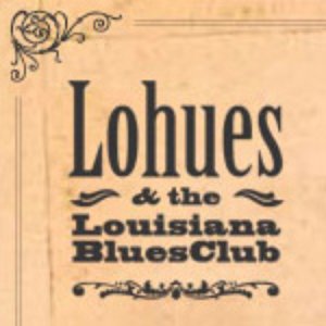 Avatar di Lohues & The Louisiana Blues Club