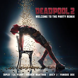 Welcome to the Party (with Lil Pump, Juicy J, Famous Dex, & French Montana) [Remix]